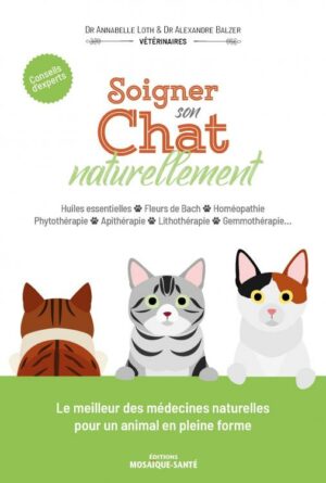 Soigner son chat naturellement