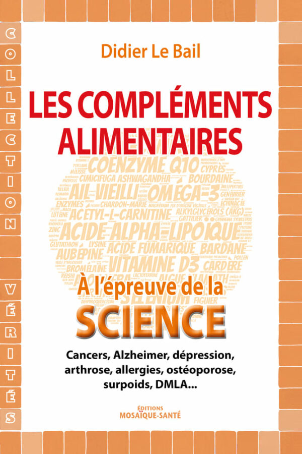 Les compléments alimentaires à l'épreuve de la science