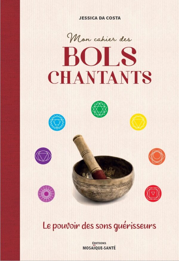 Mon Cahier des bols chantants