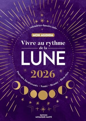 Vivre au rythme de la lune 2026