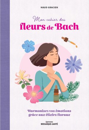 Soutien émotionnel avec huiles florales, relaxation et harmonie.