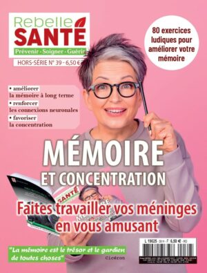 Hors-série 39, Rebelle-Santé
