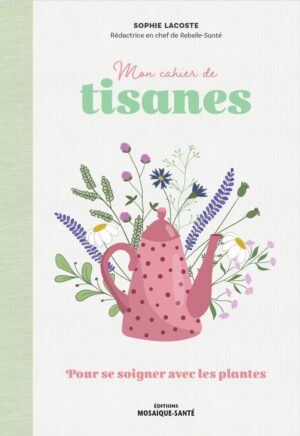 Tisane aux plantes pour soulager, apaiser et soigner naturellement. Idéal pour renforcer votre santé avec des infusions à base de plantes. Découvrez des conseils pour une meilleure santé avec Rebelle-Santé.