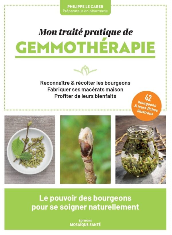 mon traité pratique de gemmothérapie